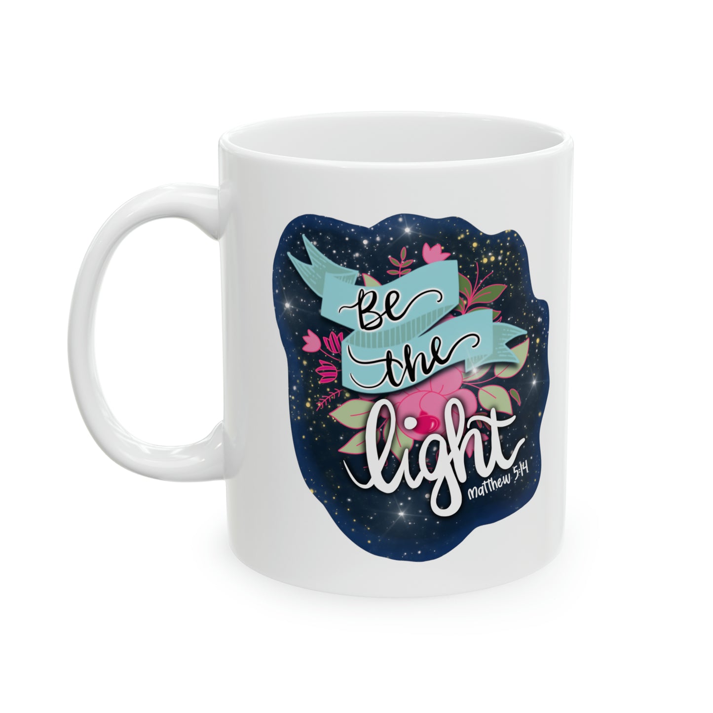 Be The Light Design Ceramic Mug, 11oz